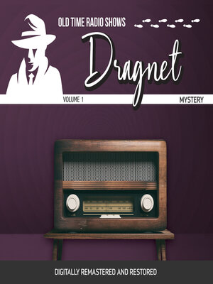 Dragnet, Volume 1 - Audiobook